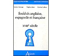 Sociétés anglaise, espagnole et française XVIIe siècle