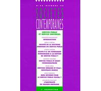 Societes Contemporaines Numero 32 Octobre 98 : Service Public Et Service Universel