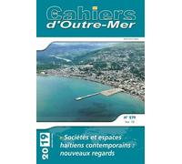 Sociétés Et Espaces Haïtiens Contemporains : Nouveaux Regards - Nouveaux Regards