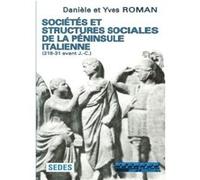 Societes et structures sociales de la Peninsule italienne - 218-31 avant J.-C Gino Roman (Auteur)