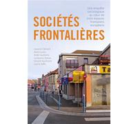 Sociétés frontalières - Garance Clément - Presses Polytechniques Romandes - broché - Essai