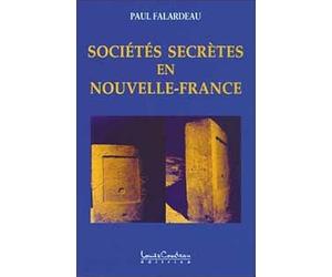 Sociétés secrètes en Nouvelle-France