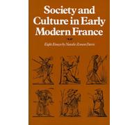 Society And Culture In Early Modern France