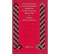 Society And Culture In The Early Modern Middle East