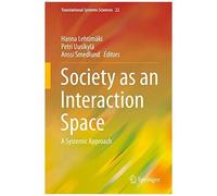 Society As An Interaction Space