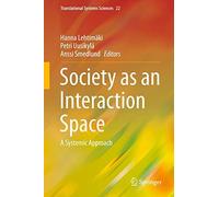 Society As An Interaction Space