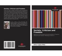 Society, Criticism And Freedom