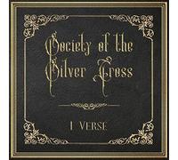 Society of the Silver Cross - 1 Verse