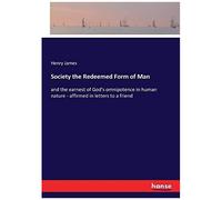 Society The Redeemed Form Of Man