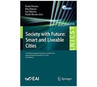 Society With Future: Smart And Liveable Cities