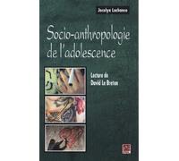 Socio-anthropologie de l'adolescence : Lecture de David Le Breton