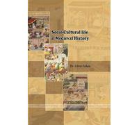 Socio-Cultural life in Medieval History