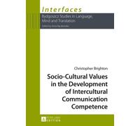 Socio-Cultural Values In The Development Of Intercultural Communication Competence
