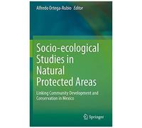 Socio-Ecological Studies In Natural Protected Areas