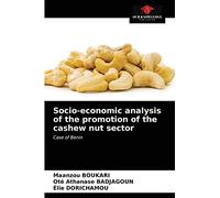 Socio-Economic Analysis Of The Promotion Of The Cashew Nut Sector