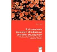 Socio-Economic Evaluation Of Indigenous Enterprise Development
