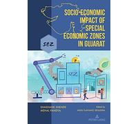 Socio-Economic Impact Of Special Economic Zones In Gujarat