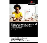 Socio-Economic Impacts Of Covid-19 On Informal Enterprises