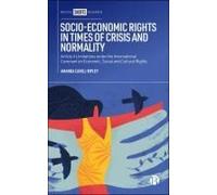 Socio-Economic Rights In Times Of Crisis And Normality