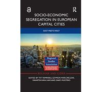 Socio-Economic Segregation In European Capital Cities