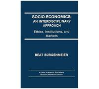 Socio-Economics: An Interdisciplinary Approach