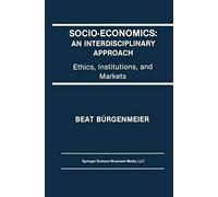 Socio-Economics: An Interdisciplinary Approach