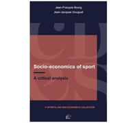 Socio-Economics Of Sport - A Critical Analysis