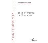 Socio-économie de l'éducation - Chrysostome Cijika Kayombo - L'harmattan - broché - Essai