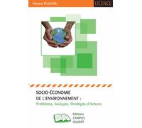 Socio-Économie De L'environnement - Problèmes, Analyses, Stratégies D'acteurs