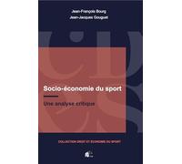 Socio-économie du sport: Une analyse critique