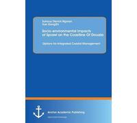 Socio-Environmental Impacts Of Sprawl On The Coastline Of Douala: Options For Integrated Coastal Management