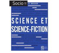 Socio, N° 13/2019 - Science Et Science-Fiction