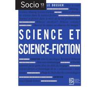 Socio, N° 13/2019 - Science Et Science-Fiction