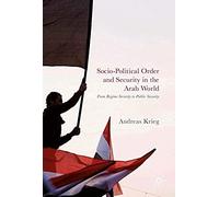 Socio-Political Order And Security In The Arab World