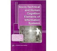 Socio-Technical and Human Cognition Elements of Information Systems Andrew Wenn, Elayne Coakes, M. Gordon Hunter, Steve Clarke (Auteur)