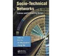 Socio-technical Networks Ali Mostashari, Fei Hu, Jiang Xie (Auteur)