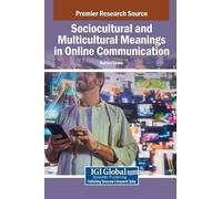 Sociocultural and Multicultural Meanings in Online Communication