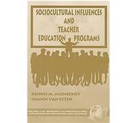 Sociocultural Influences and Teacher Education Programs, Research on Sociocultural Influences on Motivation and Learning (unnumbered).