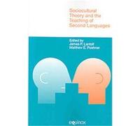 Sociocultural Theory and the Teaching of Second Languages, Studies in Applied Linguistics