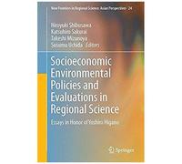 Socioeconomic Environmental Policies And Evaluations In Regional Science
