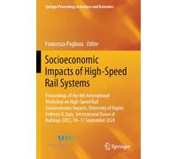 Socioeconomic Impacts of High-Speed Rail Systems