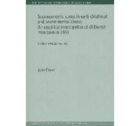 Socioeconomic Status In Early Childhood And Severe Mental Il