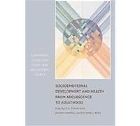 Socioemotional Development And Health From Adolescence to Adulthood, Cambridge Studies on Child and Adolescent Health Lea Pulkkinen (Auteur)