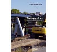 Sociographies - Une Écologie Des Écritures