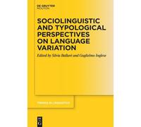 Sociolinguistic And Typological Perspectives On Language Variation