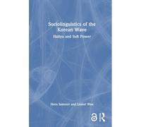 Sociolinguistics Of The Korean Wave