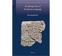 Sociolinguistics of the Luvian Language, Brill's Studies in Indo-european Languages & Linguistics Ilya S. Yakubovich (Auteur)