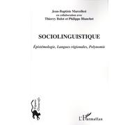 Sociolinguistique - Epistémologie, Langues Régionales, Polynomie