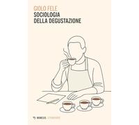 Sociologia della degustazione