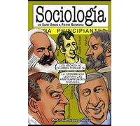 Sociología para principiantes: con ilustraciones de Sanyú